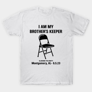 I Am My Brothers Keeper, Montgomery Brawl, Alabama Tea Party T-Shirt